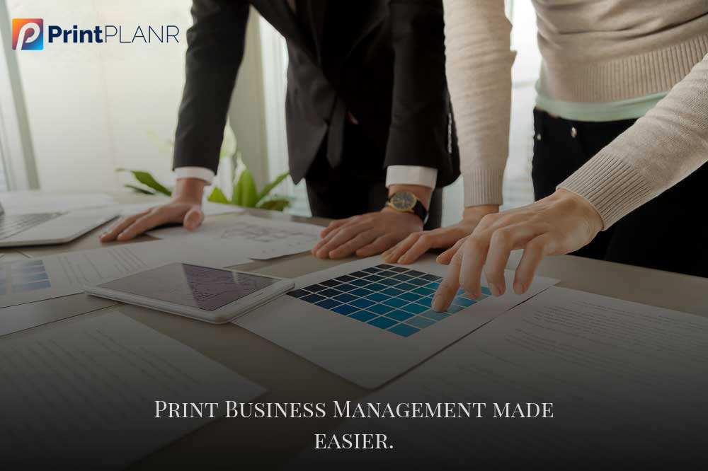 Print-Business-Management-made-easier