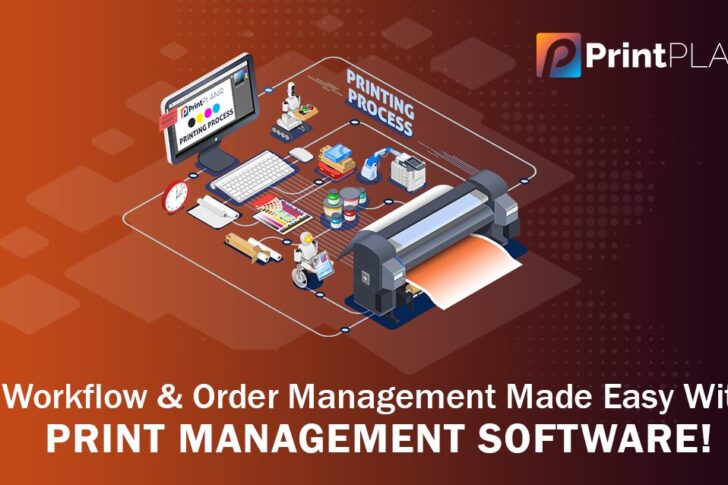 Print Management Software - Workflow and Order Management