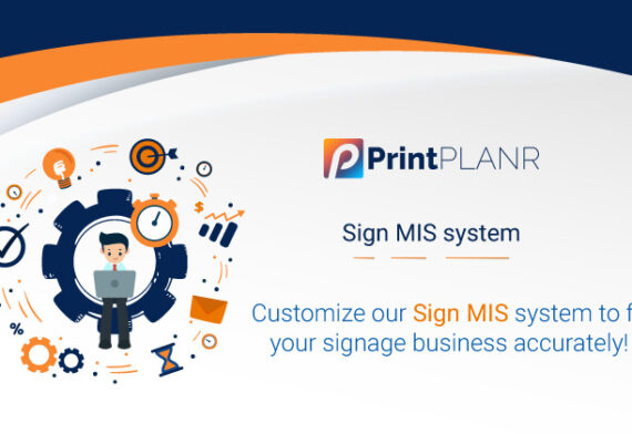 Sign MIS Software_PrintPLANR