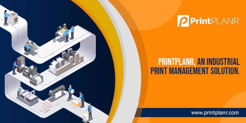 PrintPLANR Software Aids in scaling-up Business