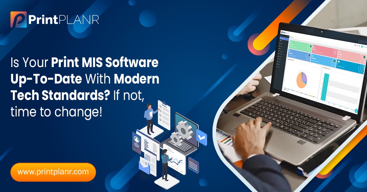 Print MIS Software with Modern Tech Standards