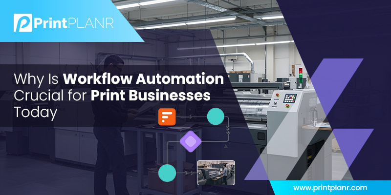 Workflow-Automation-for-Print-Businesses
