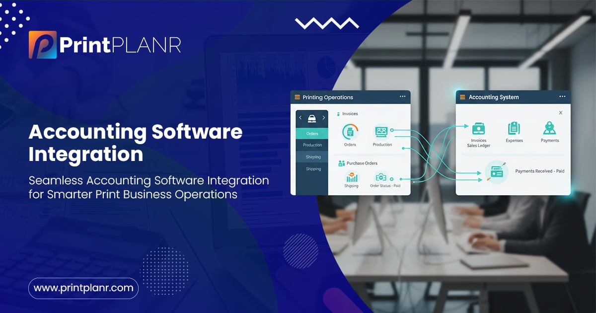 PrintPLANR Accounting Software Integration